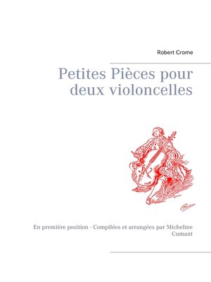 cover image of Petites Pièces pour deux violoncelles